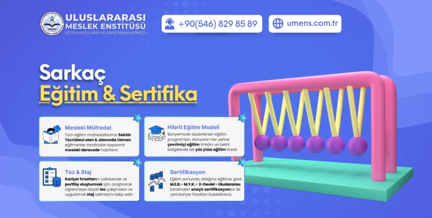 sarkaç eğitimi